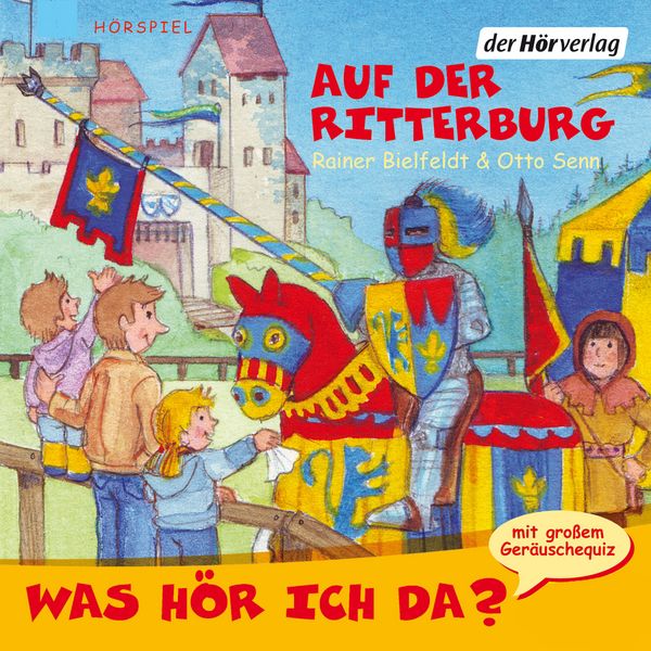 Was hör ich da? - Rainer Bielfeldt , Otto Senn, Audio, 9783844505443