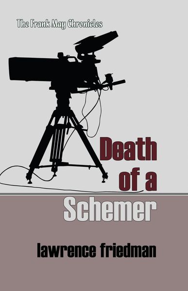 Produktbild: Death of a Schemer (The Frank May Chronicles, #7)