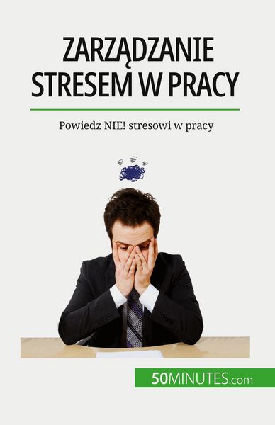 Produktbild: Zarz&iquest;dzanie stresem w pracy