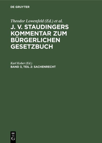 Produktbild: J. v. Staudingers Kommentar zum B&uuml;rgerlichen Gesetzbuch / Sachenrecht