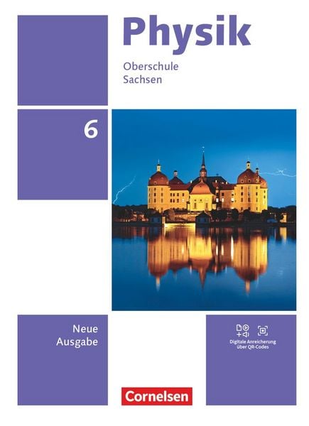 Produktbild: Physik - Neue Ausgabe - Sachsen 2022 - 6. Schuljahr