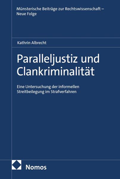 Produktbild: Paralleljustiz und Clankriminalit&auml;t