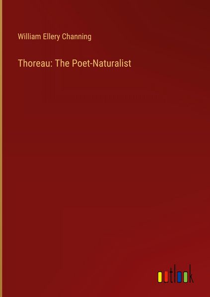 Produktbild: Thoreau: The Poet-Naturalist