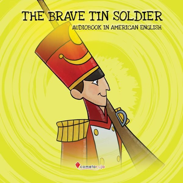 The Brave Tin Soldier - Alberto Jiménez Rioja, Audio, 9788417826567