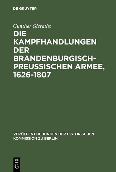 Produktbild: Die Kampfhandlungen der Brandenburgisch-Preussischen Armee, 1626-1807
