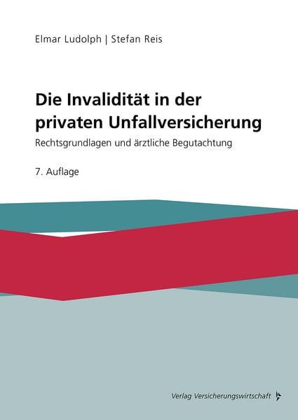 Produktbild: Die Invalidit&auml;t in der privaten Unfallversicherung