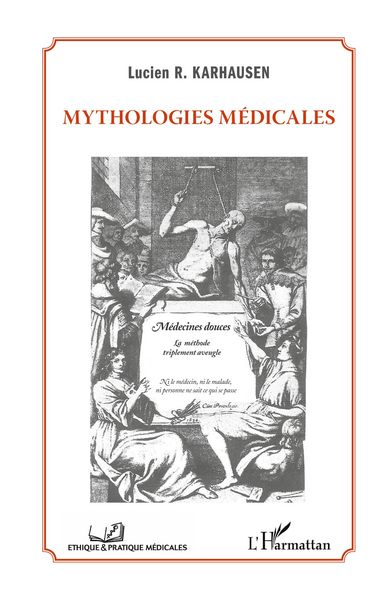 Produktbild: Mythologies m&eacute;dicales