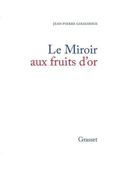 Produktbild: Le miroir aux fruits d'or