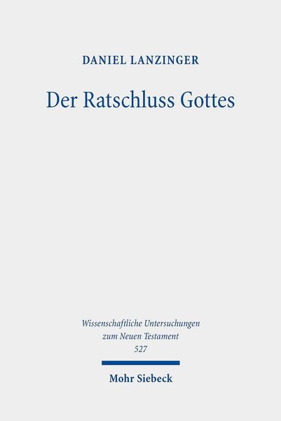 Produktbild: Der Ratschluss Gottes