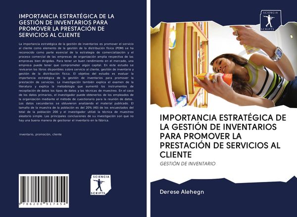 Produktbild: Importancia Estrat&eacute;gica De La Gesti&oacute;n De Inventarios Para Promover La Prestaci&oacute;n De Servicios Al Cliente