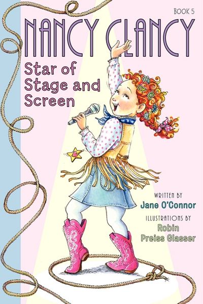 Produktbild: Fancy Nancy: Nancy Clancy, Star of Stage and Screen