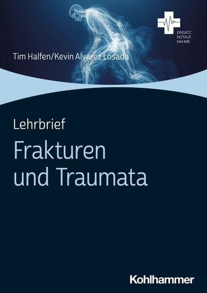 Produktbild: Lehrbrief Frakturen und Traumata