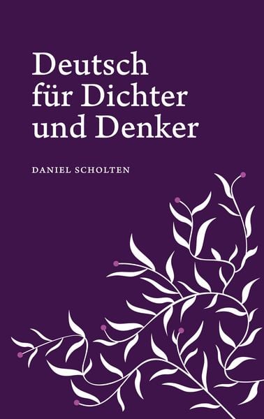 Produktbild: Deutsch f&uuml;r Dichter und Denker