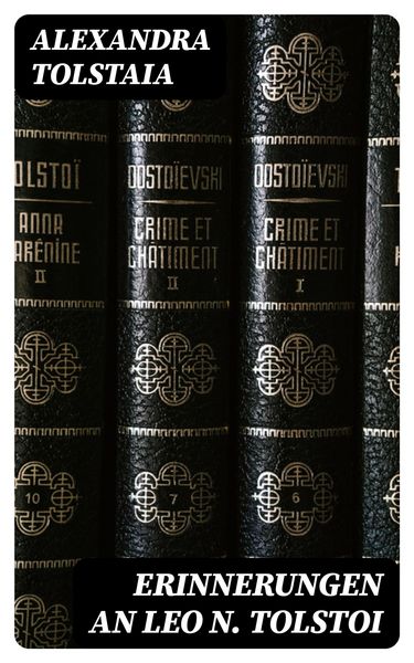 Produktbild: Erinnerungen an Leo N. Tolstoi