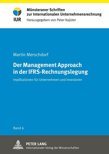 Produktbild: Der Management Approach in der IFRS-Rechnungslegung