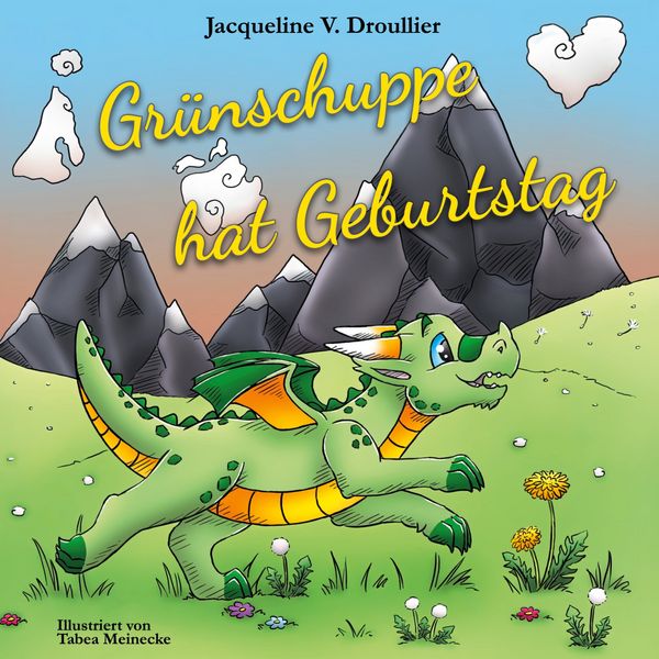 Produktbild: Grünschuppe hat Geburtstag