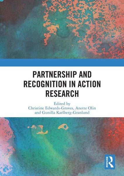 Produktbild: Partnership and Recognition in Action Research