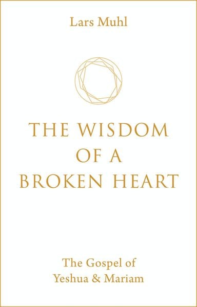 Produktbild: The Wisdom of a Broken Heart
