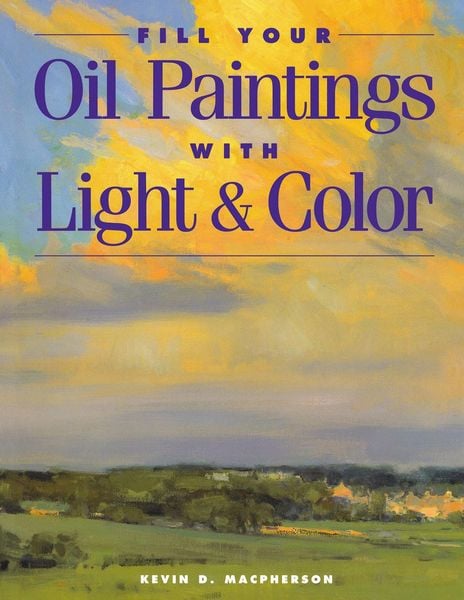 Produktbild: Fill Your Oil Paintings with Ligh