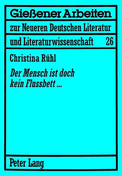Produktbild: &laquo;Der Mensch ist doch kein Flussbett...&raquo;