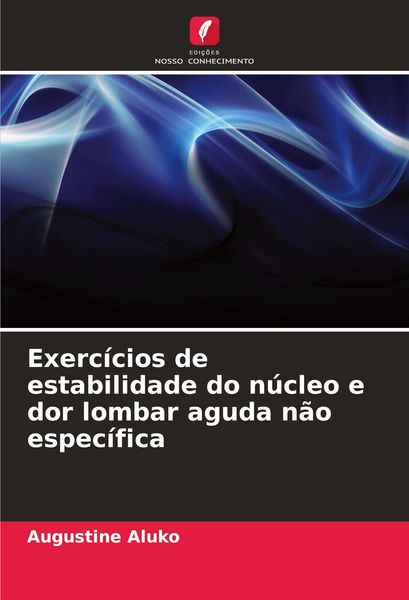 Produktbild: Exerc&iacute;cios de estabilidade do n&uacute;cleo e dor lombar aguda n&atilde;o espec&iacute;fica