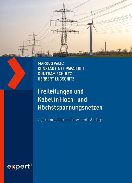 Produktbild: Freileitungen und Kabel in Hoch- und H&ouml;chstspannungsnetzen