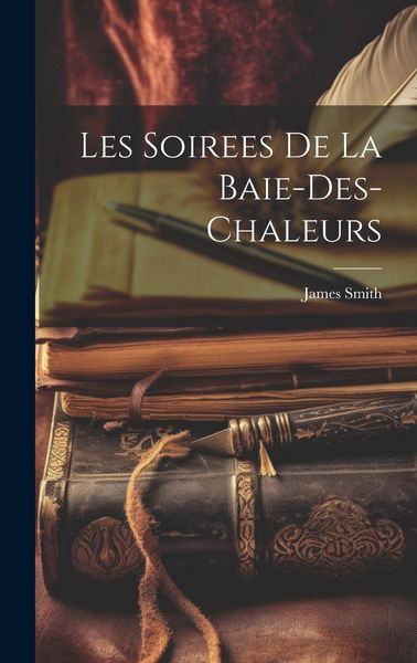 Produktbild: Les Soirees De La Baie-Des-Chaleurs