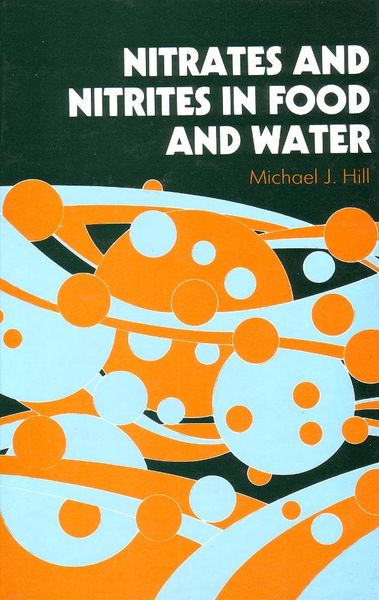Produktbild: Nitrates and Nitrites in Food and Water