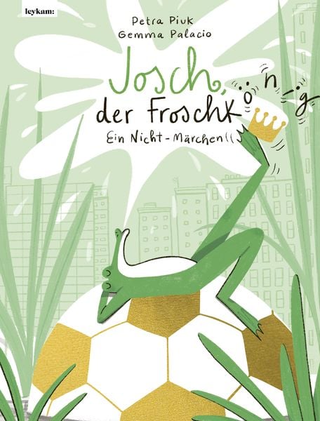 Produktbild: Josch der Froschk&ouml;nig &ndash; Ein Nicht-M&auml;rchen