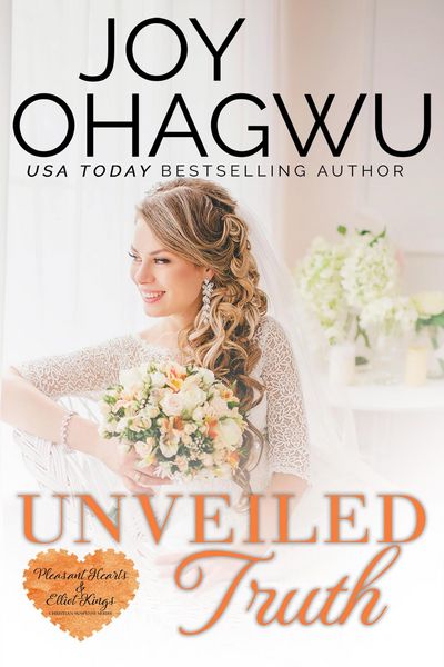 Produktbild: Unveiled Truth (Pleasant Hearts & Elliot-Kings Christian Suspense, #3)