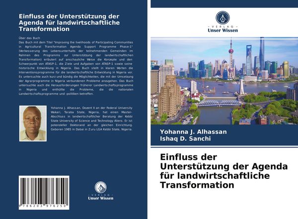 Einfluss der Unterstützung der Agenda für landwirtschaftliche Transformation, Taschenbuch von Yohanna J. Alhassan , Ishaq D. Sanchi, Verlag Unser