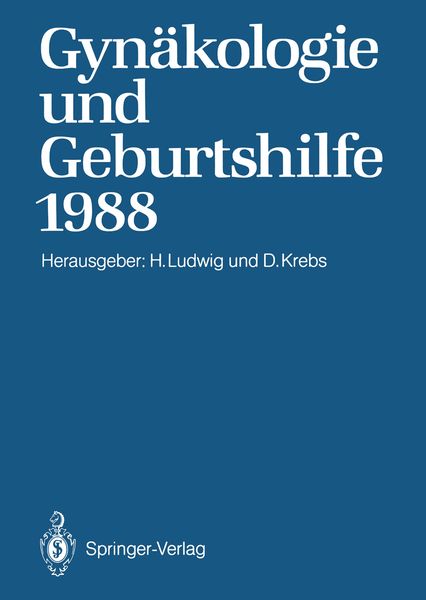 Gynäkologie und Geburtshilfe 1988, Taschenbuch von , Springer Berlin, 9783642747854