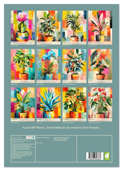 Produktbild: Kunst trifft Pflanze. Zimmerpflanzen als moderne Farb-Portraits (Wandkalender 2026 DIN A3 hoch), CALVENDO Monatskalender