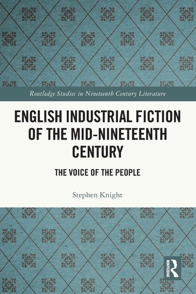 Produktbild: English Industrial Fiction of the Mid-Nineteenth Century