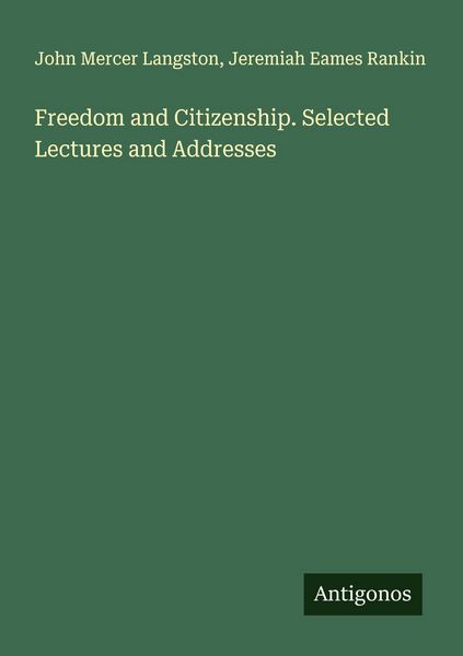Produktbild: Freedom and Citizenship. Selected Lectures and Addresses
