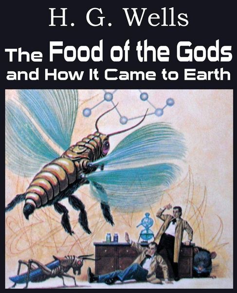 Produktbild: The Food of the Gods and How It Came to Earth