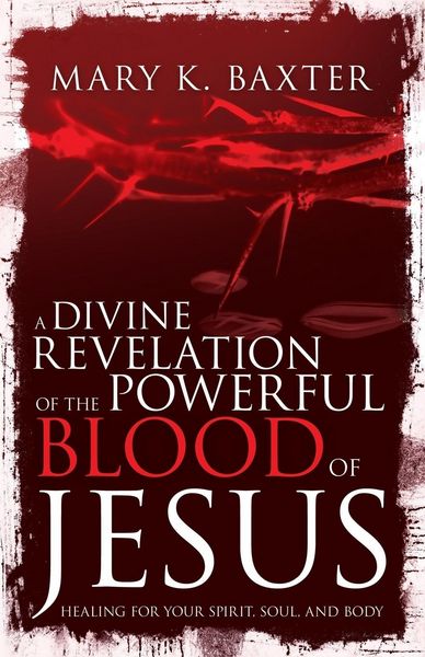 Produktbild: A Divine Revelation of the Powerful Blood of Jesus