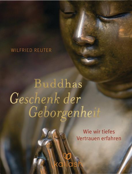 Produktbild: Buddhas Geschenk der Geborgenheit