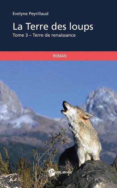 Produktbild: La terre des loups - tome 3