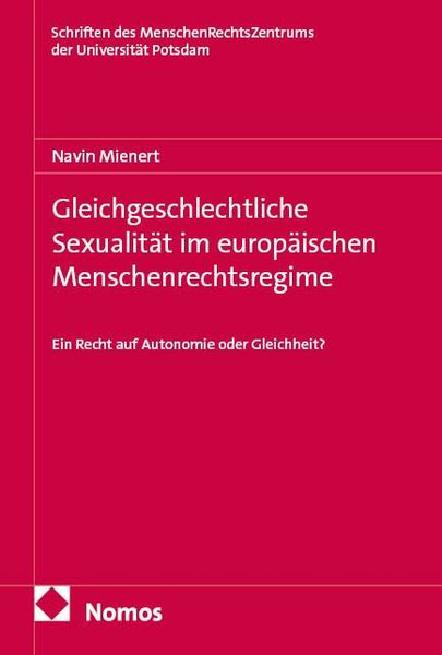 Produktbild: Gleichgeschlechtliche Sexualit&auml;t im europ&auml;ischen Menschenrechtsregime
