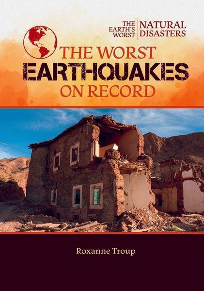 Produktbild: The Worst Earthquakes on Record