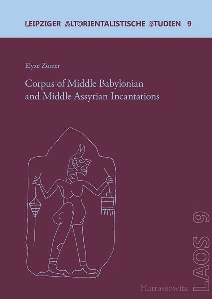 Produktbild: Corpus of Middle Babylonian and Middle Assyrian Incantations