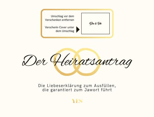 Der Heiratsantrag, Gebundene Ausgabe von Franka Wunderlich, Yes Publishing, 978-3-96905-043-9