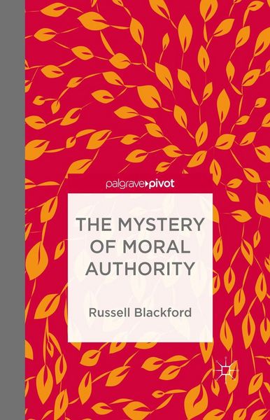 Produktbild: The Mystery of Moral Authority