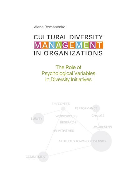 Produktbild: Cultural Diversity Management in Organizations: The Role of Psychological Variables in Diversity Initiatives