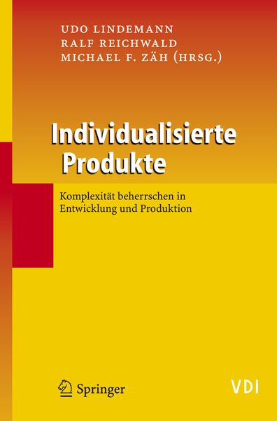 Produktbild: Individualisierte Produkte - Komplexit&auml;t beherrschen in Entwicklung und Produktion