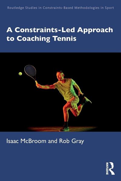 Produktbild: A Constraints-Led Approach to Coaching Tennis