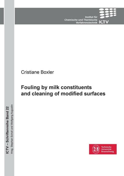 Produktbild: Fouling by milk constituents and cleaning of modified surfaces