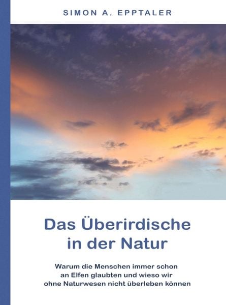 Produktbild: Das &Uuml;berirdische in der Natur