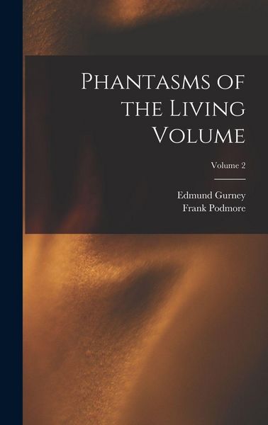 Produktbild: Phantasms of the Living Volume; Volume 2